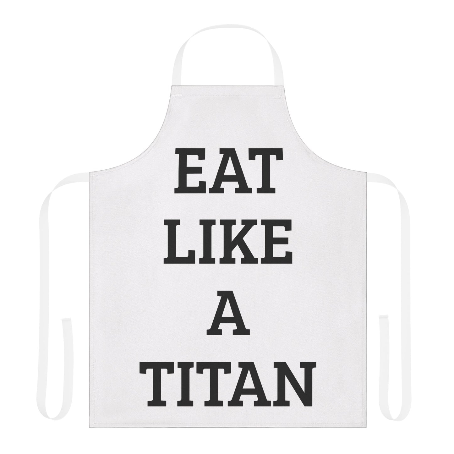 Fitness Related Cooking Apron - 'Eat Like a Titan' with Multi-Color Straps